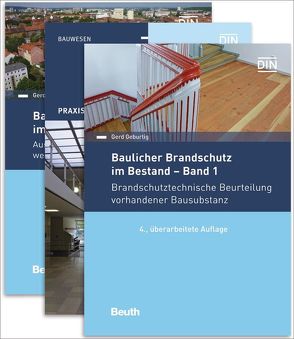 Baulicher Brandschutz im Bestand: 1 – 3 von Geburtig,  Gerd