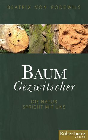 Baum Gezwitscher von von Podewils,  Beatrix