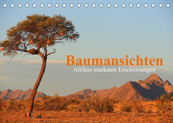 Baumansichten – Afrikas markante Erscheinungen (Tischkalender 2022 DIN A5 quer) von Werner Altner,  Dr.