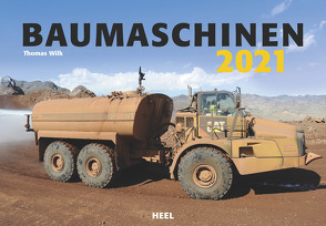 Baumaschinen 2021 von Wilk,  Thomas