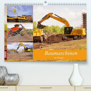 Baumaschinen im Einsatz (Premium, hochwertiger DIN A2 Wandkalender 2022, Kunstdruck in Hochglanz) von Bildergalerie - Babett Paul,  Babetts