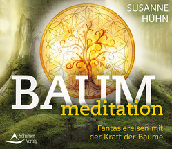 Baummeditation von Hühn,  Susanne