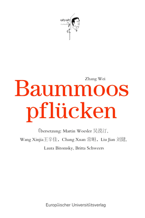 Baummoos pflücken von Woesler,  Martin, Zhang,  Wei