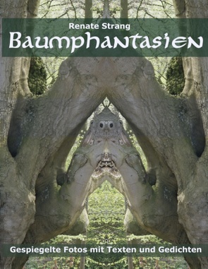 Baumphantasien von Strang,  Renate