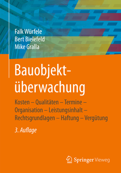 Bauobjektüberwachung von Bielefeld,  Bert, Gralla,  Mike, Würfele,  Falk