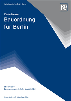 Bauordnung für Berlin von Messer,  Paola