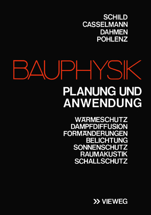 Bauphysik von Schild,  Erich