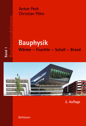 Bauphysik von Pech,  Anton, Pöhn,  Christian