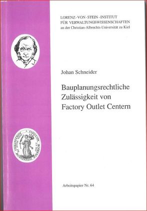 Bauplanungsrechtliche Zulässigkeit von Factory Outlet Centern von Schneider,  Johan