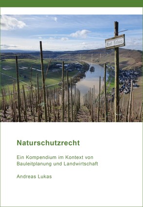 Naturschutzrecht von Lukas,  Andreas