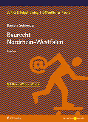 Baurecht Nordrhein-Westfalen von Schroeder,  Daniela