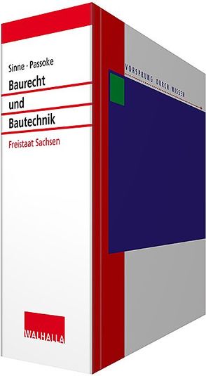 Baurecht und Bautechnik Freistaat Sachsen inkl. Online-Dienst von Passoke,  Rolf