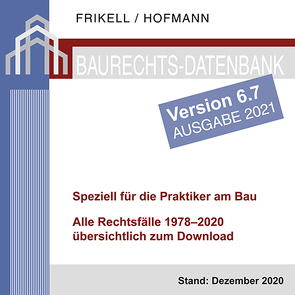 Baurechts-Datenbank 1978–2020 zum Download – Version 6.7 von Frikell,  Eckhard, Hofmann,  Olaf