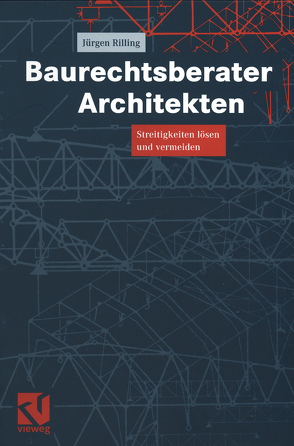 Baurechtsberater Architekten von Rilling,  Jürgen