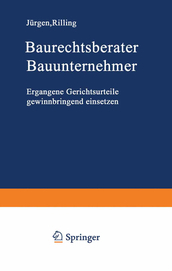 Baurechtsberater Bauunternehmer von Rilling,  Jürgen