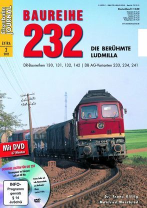 Baureihe 232 von Rittig,  Franz, Weisbrod,  Manfred