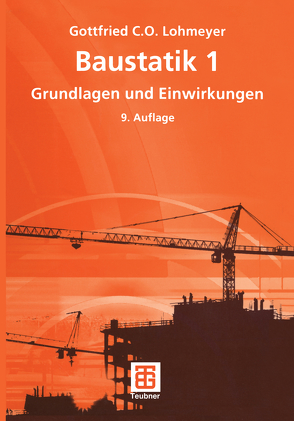 Baustatik 1 von Lohmeyer,  Gottfried C O