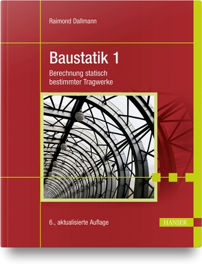 Baustatik 1 von Dallmann,  Raimond