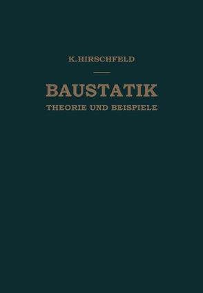 Baustatik von Hirschfeld,  Kurt