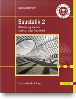 Baustatik 2 von Dallmann,  Raimond