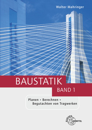 Baustatik von Mahringer,  Walter
