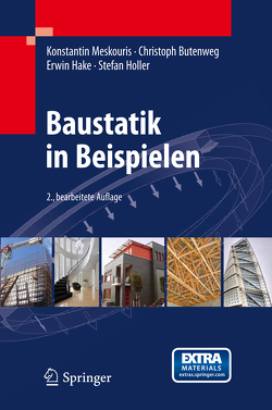 Baustatik in Beispielen von Butenweg,  Christoph, Hake,  Erwin, Holler,  Stefan, Meskouris,  Konstantin