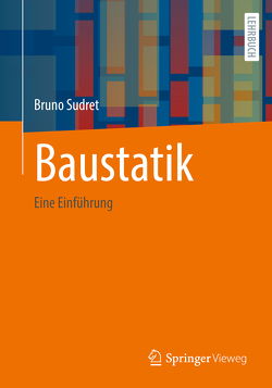 Baustatik von Sudret,  Bruno