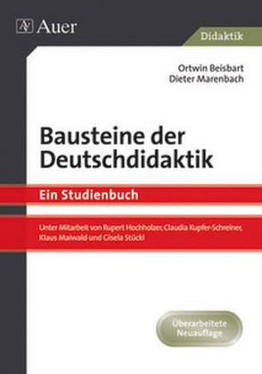 Bausteine der Deutschdidaktik von Beisbart,  Ortwin, Marenbach,  Dieter