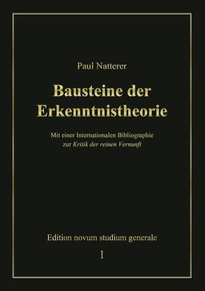 Bausteine der Erkenntnistheorie von Natterer,  Paul