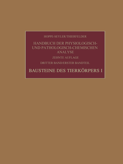 Bausteine des Tierkörpers I von Hoppe-Seyler,  Felix, Lang,  Konrad