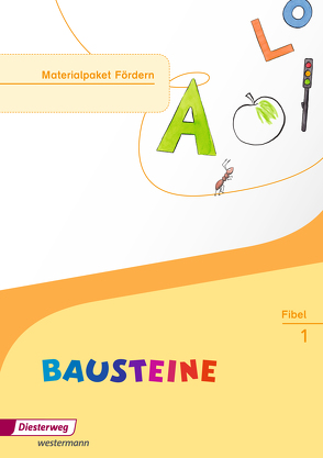 BAUSTEINE Fibel – Ausgabe 2014 von Bruhn,  Kirsten, Gudat-Vasak,  Sabine, Günther,  Simone, Hinze,  Gabriele, Mueller,  Siegfried, Nabers,  Bernadette, Reinker,  Daniela