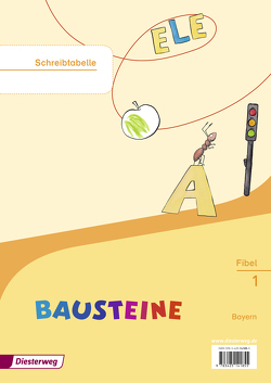 BAUSTEINE Fibel – Ausgabe 2014 für Bayern von Herzog,  Jutta, Kobl,  Karin, Schedl,  Tanja, Wolff,  Katrin