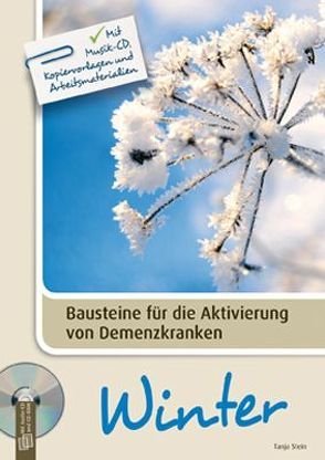 Bausteine für die Aktivierung von Demenzkranken: Winter von Stein,  Tanja