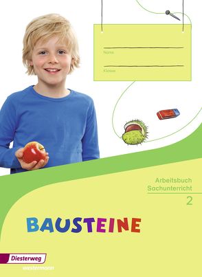 BAUSTEINE Sachunterricht – Ausgabe 2014 von Deichmüller,  Ilka, Drechsler,  Beate, Eberhard,  Kathrin, Nitsche,  Edith, Noerdlinger,  Dorothe, Papstein,  Gisela, Rauschmair-Hohl,  Judith, Wiederstein,  Claudia, Winkenbach,  Brigitte