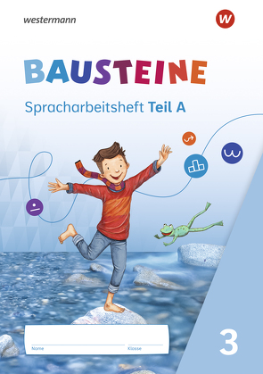 BAUSTEINE Spracharbeitshefte – Ausgabe 2021 von Bauch,  Björn, Dirzus,  Ulrike, Hinze,  Gabriele, Isack,  Alexandra, Reinker,  Daniela, Riesberg,  Kerstin, Schlappa,  Belinda, Selzer,  Daniela