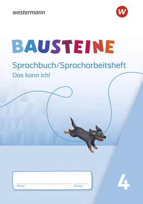 BAUSTEINE Sprachbuch – Ausgabe 2021 von Bauch,  Björn, Dirzus,  Ulrike, Hinze,  Gabriele, Isack,  Alexandra, Nega,  Julia, Riesberg,  Kerstin