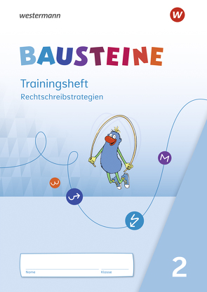 BAUSTEINE Sprachbuch – Ausgabe 2021 von Bauch,  Björn, Dirzus,  Ulrike, Hinze,  Gabriele, Isack,  Alexandra, Nega,  Julia, Riesberg,  Kerstin