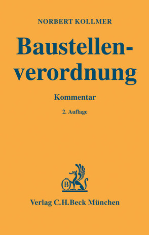 Baustellenverordnung von Kollmer,  Norbert