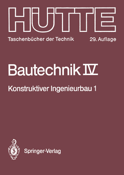 Bautechnik von Cziesielski,  Erich, Hees,  Gebhard, Müller,  Robert K., Pohlmann,  Gerhard, Schubert,  Eberhard