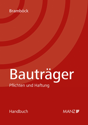 Bauträger Pflichten und Haftung von Bramböck,  Daniel