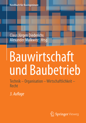 Bauwirtschaft und Baubetrieb von Diederichs,  Claus Jürgen, Malkwitz,  Alexander