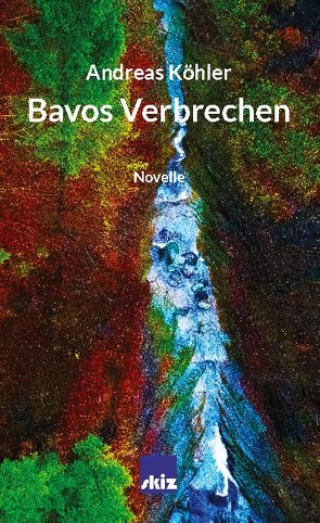 Bavos Verbrechen von Koehler,  Andreas