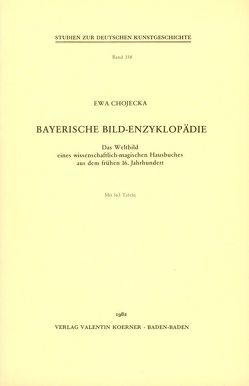 Bayerische Bild-Enzyklopädie. von Chojecka,  Ewa