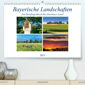 Bayerische Landschaften – Ein Streifzug durch das Dachauer Land (Premium, hochwertiger DIN A2 Wandkalender 2021, Kunstdruck in Hochglanz) von Klust / www.foto-jk.de,  Jürgen