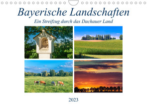 Bayerische Landschaften – Ein Streifzug durch das Dachauer Land (Wandkalender 2023 DIN A4 quer) von Klust / www.foto-jk.de,  Jürgen