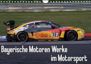 Bayerische Motoren Werke im Motorsport (Wandkalender 2023 DIN A4 quer) von Morper,  Thomas