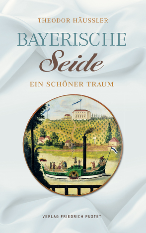 Bayerische Seide von Häußler,  Theodor