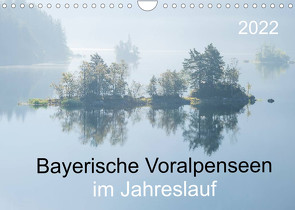 Bayerische Voralpenseen im Jahreslauf (Wandkalender 2022 DIN A4 quer) von Maier,  Norbert