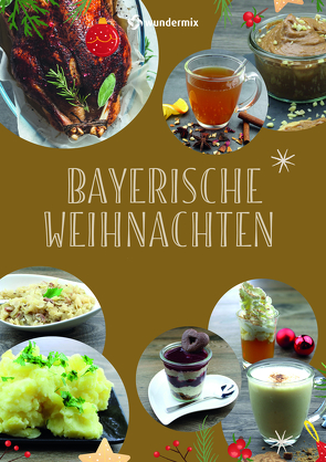 Bayerische Weihnachten von Jolitz,  Cornelia