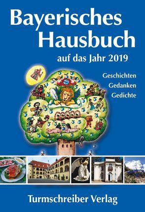 Bayerisches Hausbuch auf das Jahr 2019 von Paulsen,  Alix